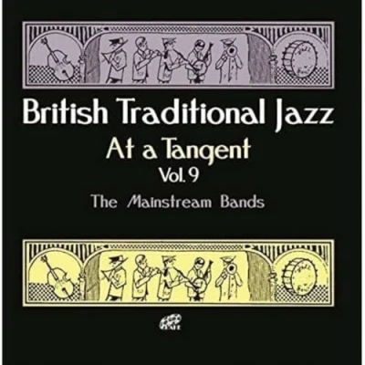 Image de British Traditional Jazz at A Tangent Vol 9: The Mainstream Bands/Various [Import]