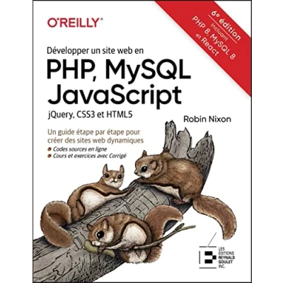 Image de Développer Un site web en PHP, MySQL JavaScript jQuery, CSS3 et HTML5: guide étape par pour créer des sites dynamiq... Livre d’occasion