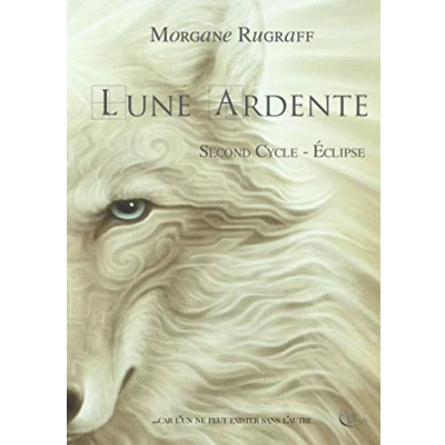 Image de Lune Ardente, tome 2: Eclipse Livre d’occasion Bon