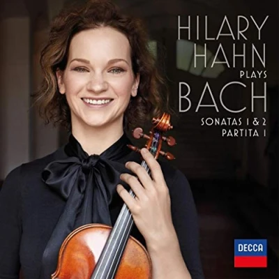 Image de Hilary Hahn Plays Bach: Violin Sonatas Nos. 1 &amp; 2 Partita No. [Import]