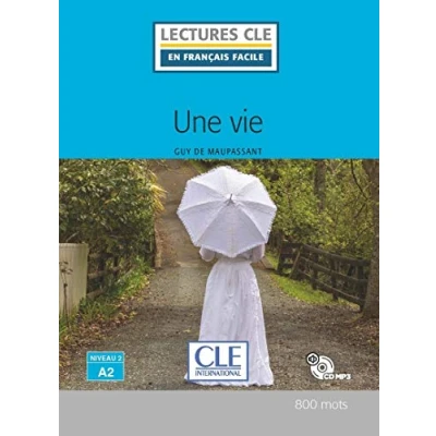 Image de Une vie Niveau 2/A2 Lecture CLE en français facile Livre + CD