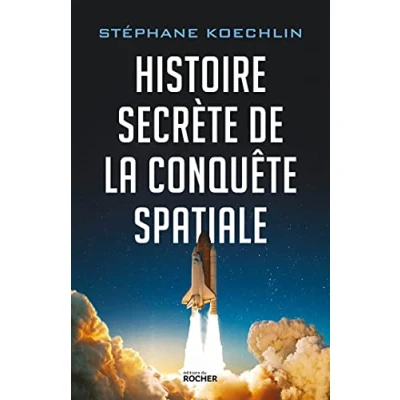 Image de Histoire secrète de la conquête spatiale Livre d’occasion Très bon