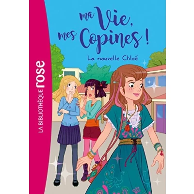 Image de Ma vie, mes copines 08 La nouvelle Chloé Livre d’occasion Très bon