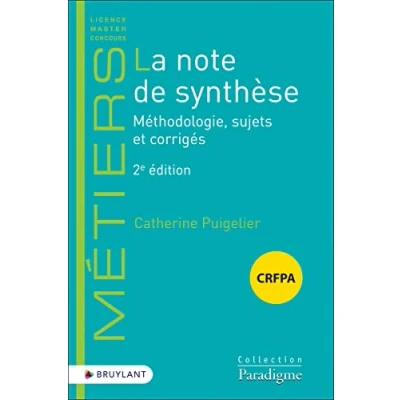 Image de La note de synthèse CRFPA 2ed Méthodologie, sujets et corrigés