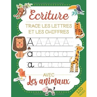 Image de Trace les lettres et chiffres: Apprendre a écrire chiffres de l&#039;alphabet (majuscule, en minuscule attaché) Avec Animaux. Cahier d&#039;écriture pour enfants dés 3 ans