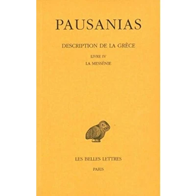 Image de Description de La Grèce. Tome IV : Livre IV. Messénie
