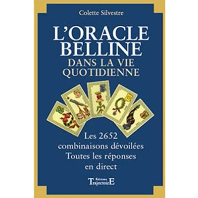 Image de L&#039;oracle de Belline dans la vie quotidienne. Les 2652 combinaisons dévoilées Livre d’occasion Bon