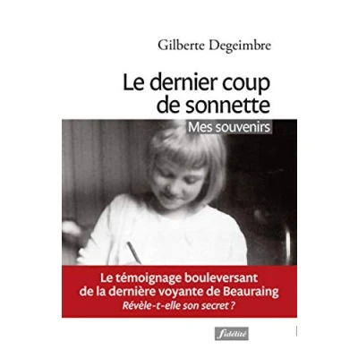 Image de Le dernier coup de sonnette Mes souvenirs Livre d’occasion Correct
