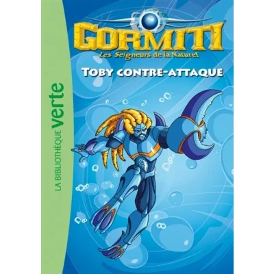 Image de Gormiti 05 Toby contre attaque Livre d’occasion Bon