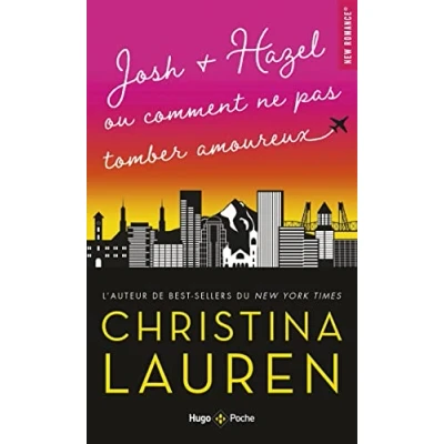 Image de Josh + Hazel Ou comment ne pas tomber amoureux Livre d’occasion Bon