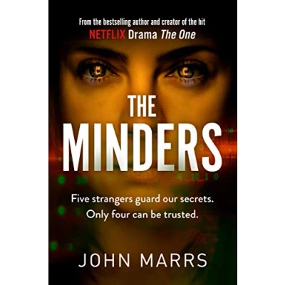 Image de The Minders: Five strangers guard our secrets. Four can be trusted.