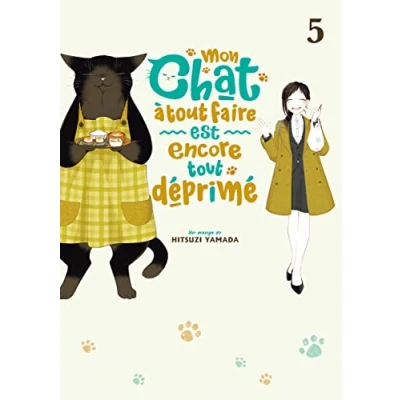 Image de Mon chat à tout faire est encore déprimé Tome 5