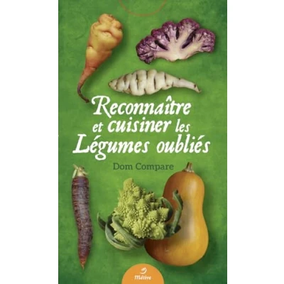 Image de Reconnaître et cuisiner les légumes oubliés