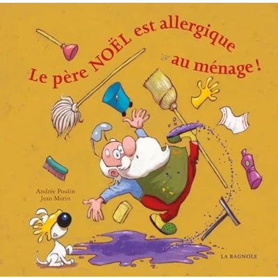 Image de Le père Noël est allergique au ménage !