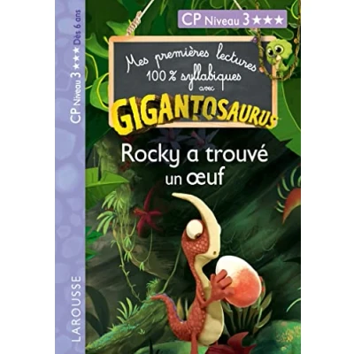 Image de GIGANTOSAURUS 1ères lectures CP n 3 Rocky a trouvé un oeuf
