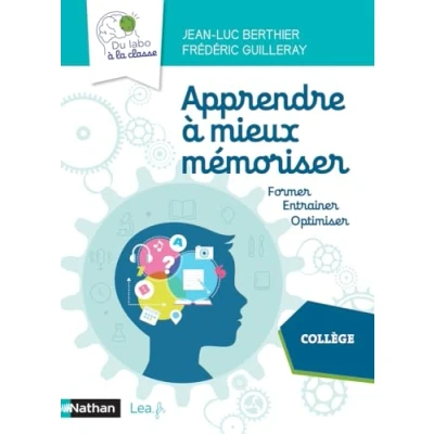 Image de Apprendre à mieux mémoriser Du labo la classe Cycle 4 Collège 2020