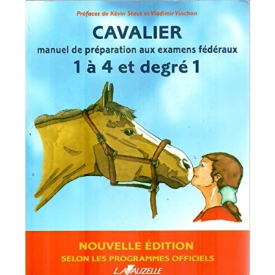 Image de Lavauzelle Livre Cavalier Préparation aux examens fédéraux G1 G4 &amp; Degré 1