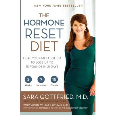 Image de The Hormone Reset Diet: Heal Your Metabolism to Lose Up 15 Pounds in 21 Days