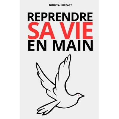 Image de Reprendre sa vie en main: Stop à la procrastination, apprenez mieux gérer votre temps et avancer dans vos objectifs facilement.