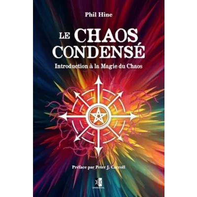 Image de Le Chaos Condensé: Introduction à la Magie du