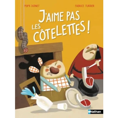 Image de J&#039;aime pas les côtelettes ! Lune Bleue Dès 6 ans