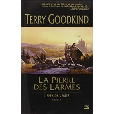 Image de L&#039;Épée de Vérité, tome 2 : La Pierre des Larmes Livre d’occasion Correct