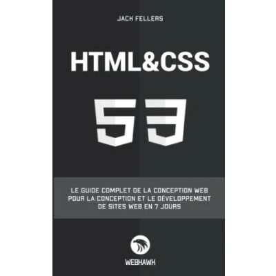 Image de HTML CSS: le guide complet de la conception web pour et développement sites en 7 jours.