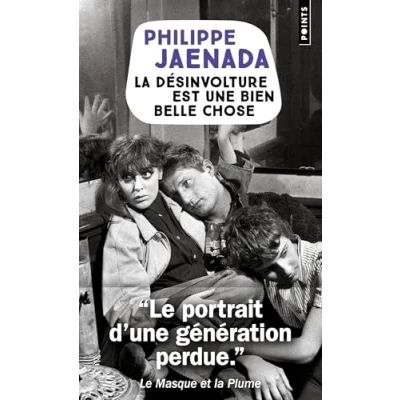 Image de La Désinvolture est une bien belle chose (Poche)