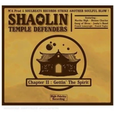Image de Chapter II : Gettin The Spirit By Shaolin Temple Defender