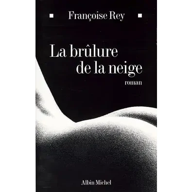 Image de la Brûlure de neige Livre d’occasion Correct