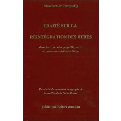 Image de Traité sur la réintégration des êtres dans leur première propriété, vertu et puissance spirituelle divine