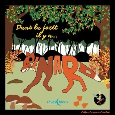 Image de Dans la forêt il y a Renard (Jeunesse)