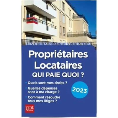 Image de Propriétaires, locataires, Qui paie quoi ? 2023: