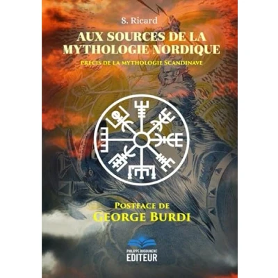 Image de Aux Sources de la Mythologie Nordique (Postface George Burdi): Précis Scandinave