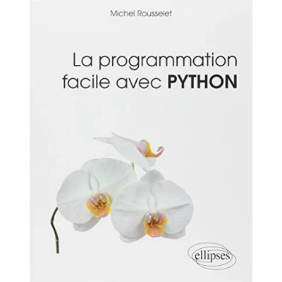 Image de La Programmation Facile avec PYTHON Livre d’occasion Bon