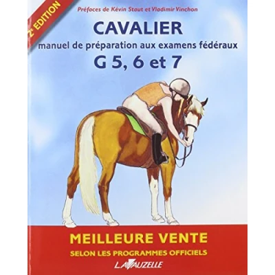 Image de Lavauzelle Livre Cavalier Préparation aux examens fédéraux G5 G7 &amp; Degré 2