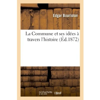 Image de La Commune et ses idées à travers l&#039;histoire