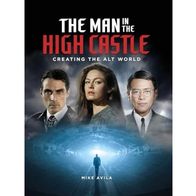 Image de the Man in High Castle: Creating Alt World