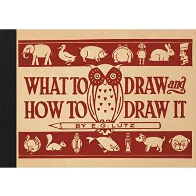 Image de What to Draw and How It /anglais