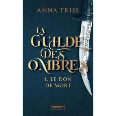 Image de La Guilde des Ombres, tome 1 : Le Don de Mort (1) Livre d’occasion Correct