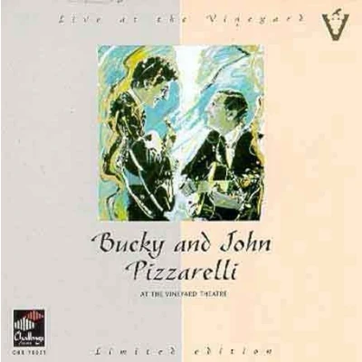 Image de CD BUCKY &amp; JOHN PIZZARELLI At The Vineyard Theater CHR70025 Challenge Recor 1995 Pays Bas Soul/Funk Occasion