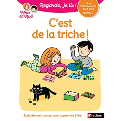 Image de Regarde, je lis avec Mila et Noé Lecture CP Niveau 2 C&#039;est de la triche ! Livre d’occasion Correct