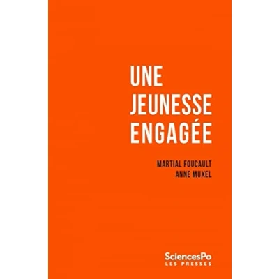 Image de Une jeunesse engagée: Enquête sur les étudiants de Sciences Po 2002 2022