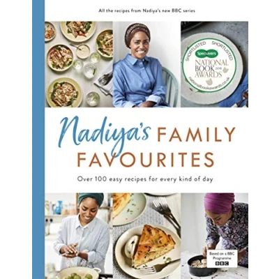 Image de Nadiya’s Family Favourites: Easy, beautiful and show stopping recipes for every day