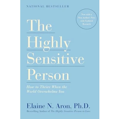 Image de the Highly Sensitive Person: How to Thrive When World Overwhelms You Livre d’occasion Correct