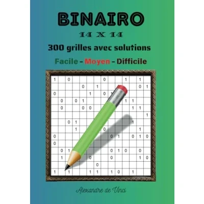 Image de BINAIRO 14 X FACILE MOYEN DIFFICILE: 300 grilles avec solutions