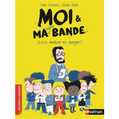Image de Moi et ma super bande, S.O.S. maître en danger ! Roman Humour De 7 à 11 ans (1) Livre d’occasion Correct