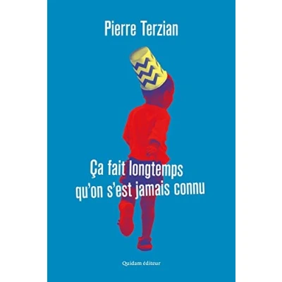 Image de Ça fait longtemps qu&#039;on s&#039;est jamais connu Livre d’occasion Correct