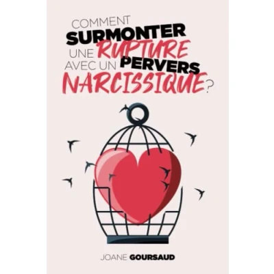 Image de Comment surmonter une rupture avec un pervers narcissique ?