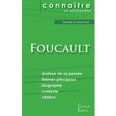 Image de Comprendre Michel Foucault (analyse complète de sa pensée)